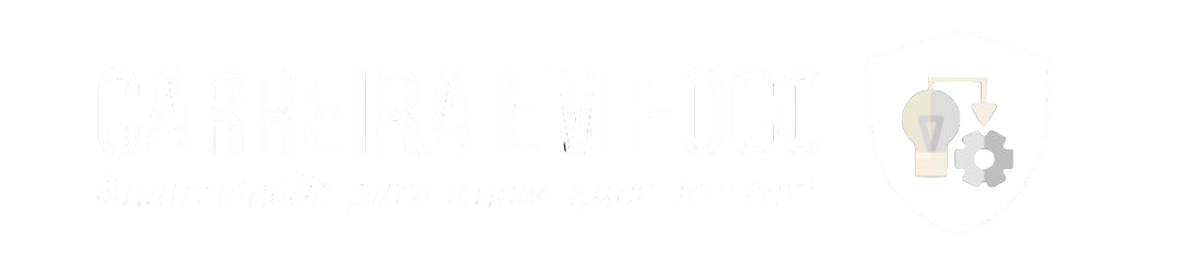 Carreira em Foco